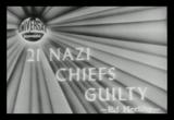 Twenty-one Nazi Chiefs Guilty 1946 Nazi Death Camps Movie Download 1